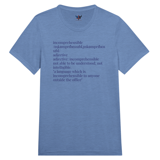 Customizable 'Unincomprehensible = [Your Name]' t-shirt, blue triblend 96d03580-f23e-4c02-9063-48e341e7e49f
