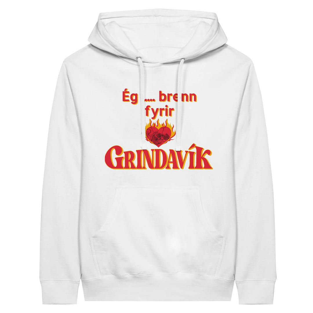 White unisex custom hoodie with pouch pocket and I burn for Grindavík design